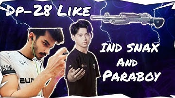 Dp-28 Like IND SNAX And PARABOY || PUBG MOBILE