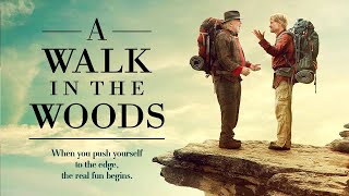 A Walk in the Woods (2015) | trailer