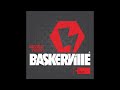 Baskerville - Devil's Town Ft. Bade