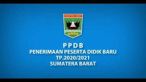 Tutorial Pendaftaran PPDB Sumbar 2020