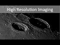 Imaging the Moon: Capture and Process, Stack, Sharpen