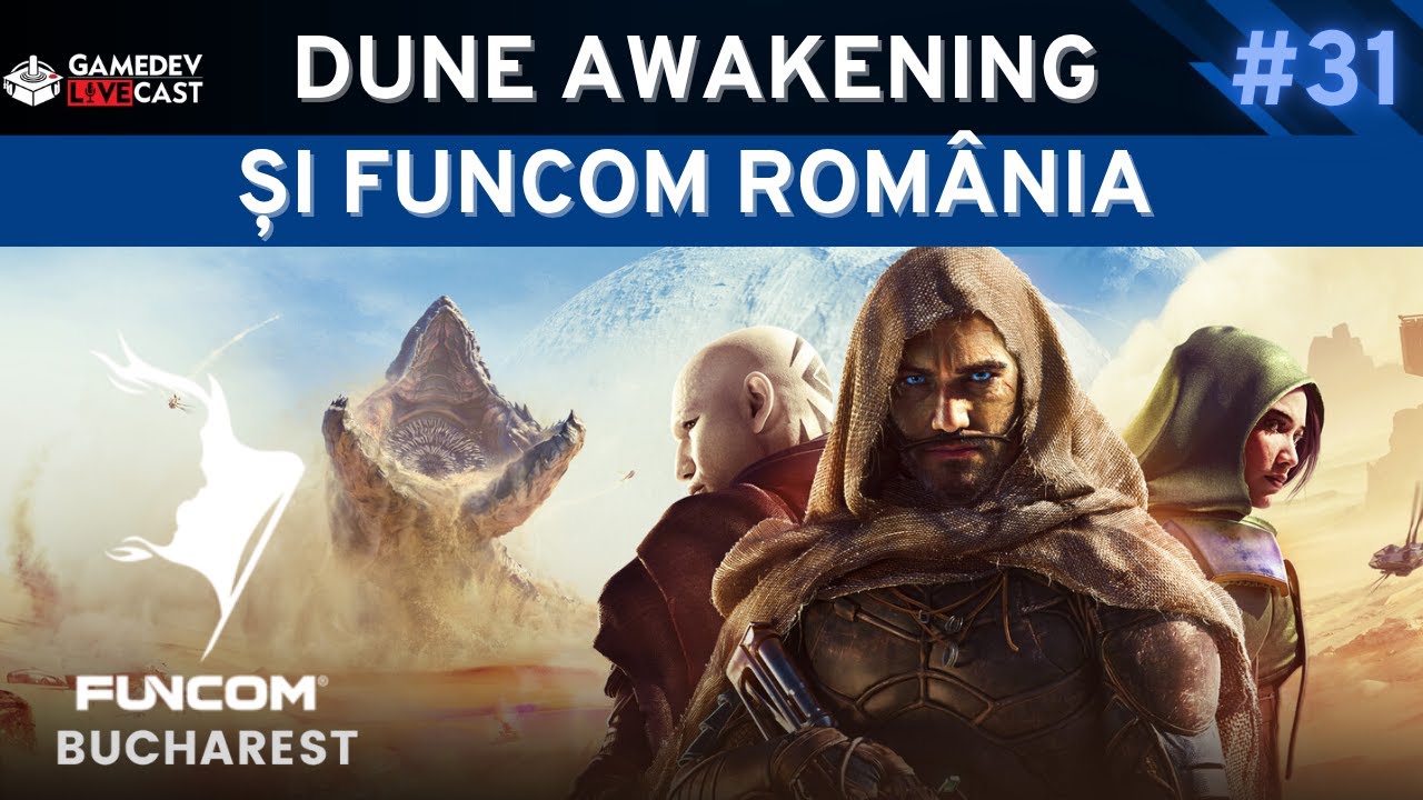 Dune Awakening si Funcom Romania