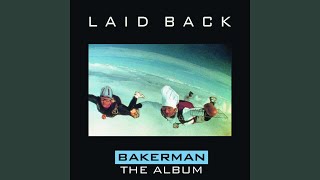 Vignette de la vidéo "Laid Back - Bakerman (Extended Version)"