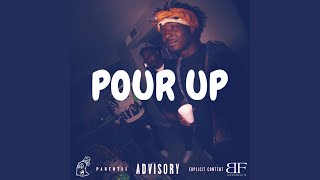 POUR UP (feat. Chapo Redd, CRazor & MT)