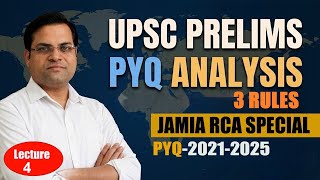 UPSC Prelims PYQ Analysis | All 3 Process discussed , Lecture -4 | Jamia RCA Guidance #wetoomedia