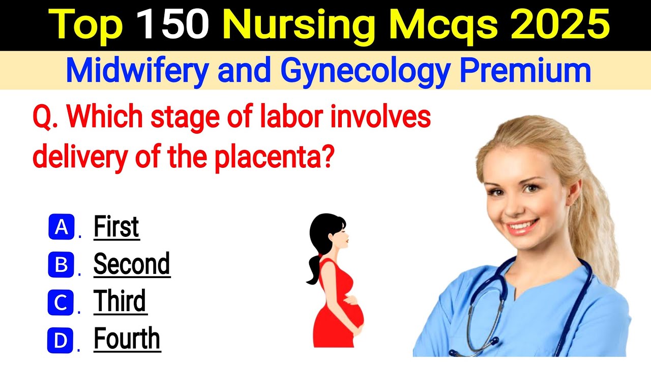 Top 150 Midwifery & Gynecology Mcqs | All nursing exams mcqs | BSC, AIIMS, RRB, ANM NCLEX, NHM mcqs