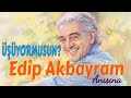 Üşüyormusun? - (Edip Akbayram ANISINA)