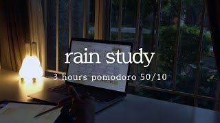 3 hours study with meㅣ⛈ rain +  sunset | pomodoro 50/10 | rain sound for study