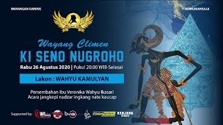 #LiveStreaming Ki Seno Nugroho - Wahyu Kamulyan