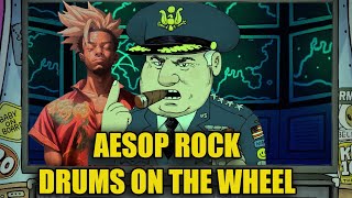 Calling Gamma Ray! | Aesop Rock - Drums On The Wheel | Reaction