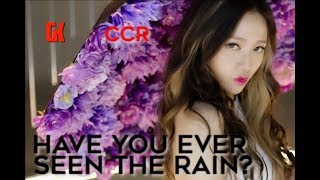 CCR - Have you ever seen the rain chords