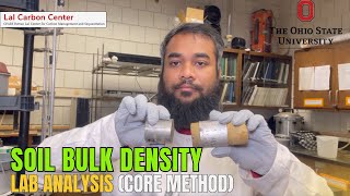 Soil Bulk Density Measurement in the Laboratory (Core Method)