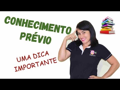 Vídeo: Por que o conhecimento prévio é importante?