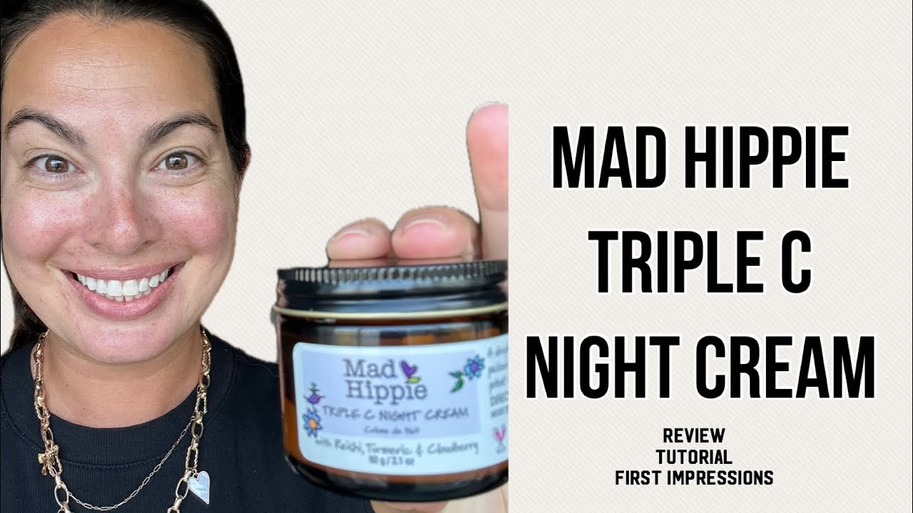 Mad Hippie - Triple C Night Cream - review & tutorial