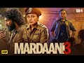 Mardaani 3 Full Movie Rani Mukerji Nawazuddin Siddiqui Shweta Tripathi Latest Movie 2026 Mardaani 3 Full Movie Rani Mukerji Nawazuddin Siddiqui Shweta Tripathi Latest Movie 2026