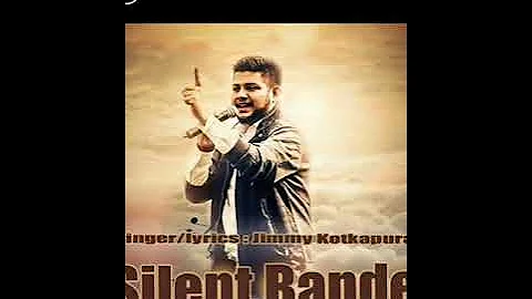 Silent Bande by Jimmy Kotkapura #SIRRAAW RECORDS
