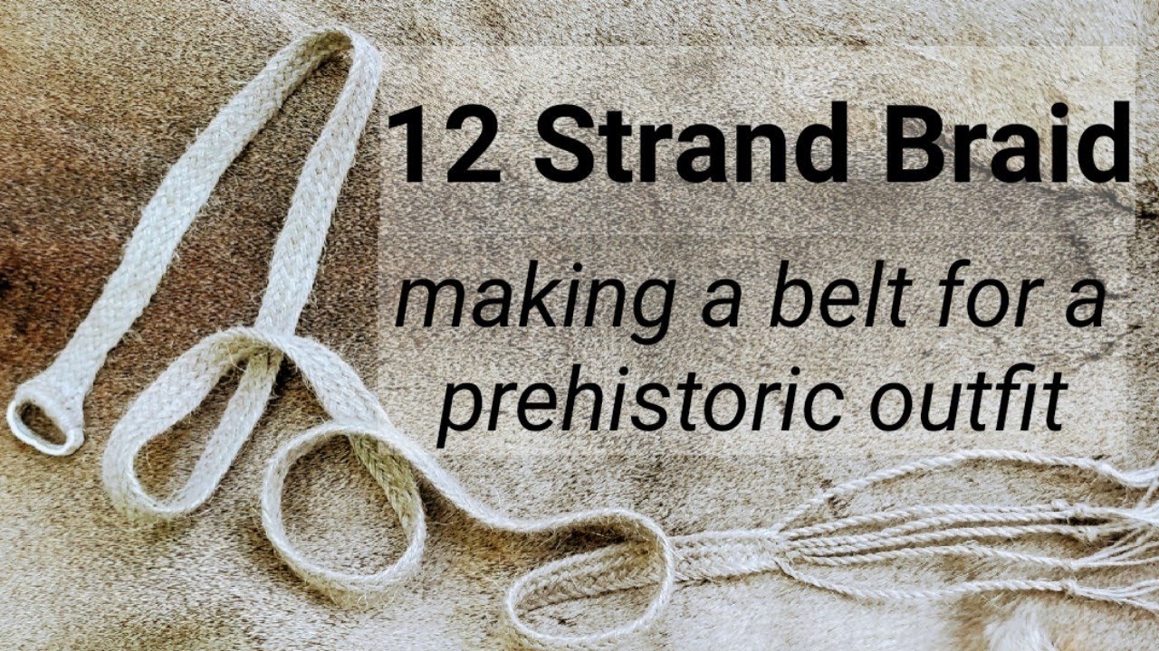 Making a Twelve Strand Braid Belt 