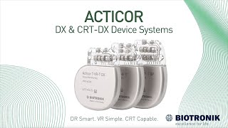 VR Smart. DR Simple. CRT Capable. Acticor DX & CRT-DX Device Systems