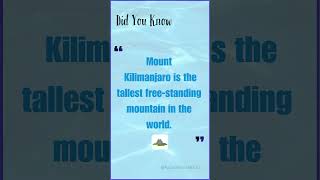 FACT ABOUT "MOUNT KILIMANJARO" FOR YOU #shorts