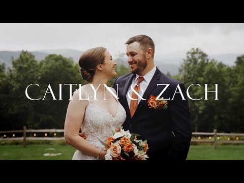 Caitlyn & Zach | Wedding Film