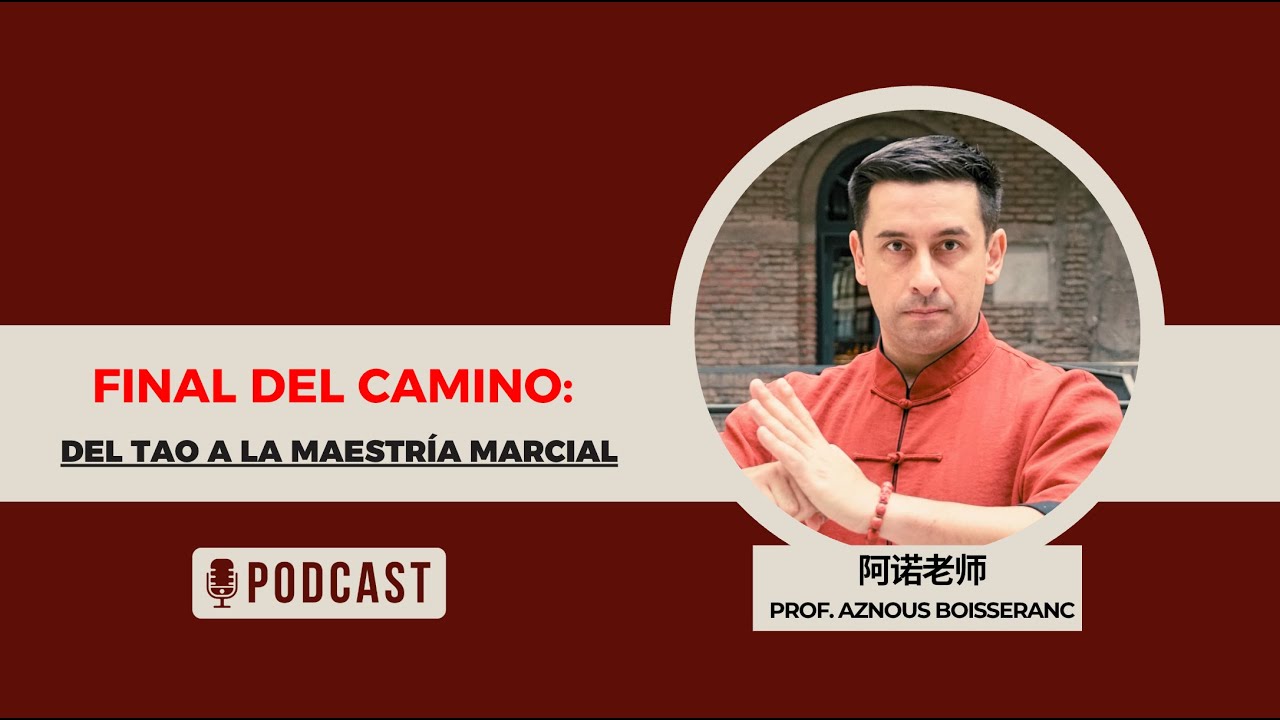 Final del camino: del Tao a la maestría marcial