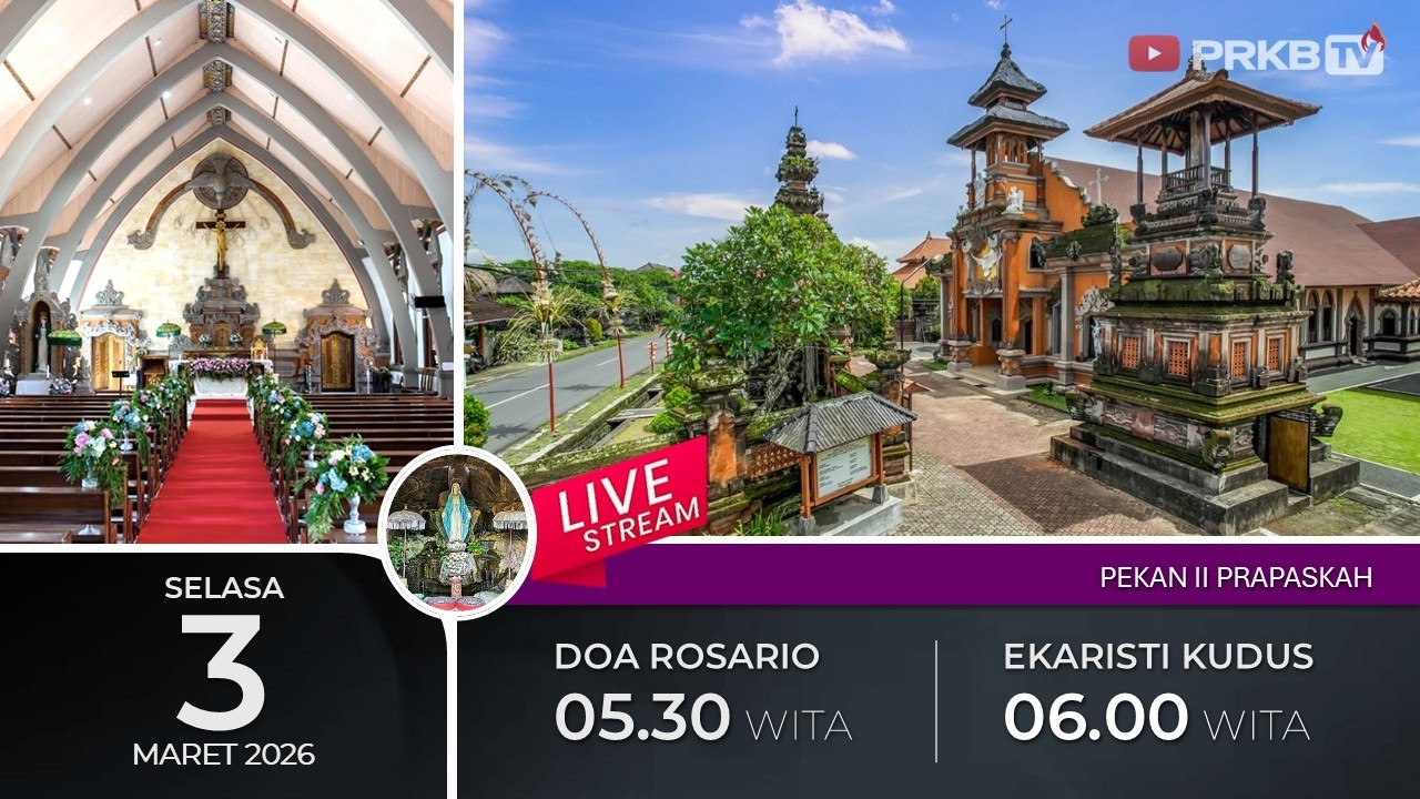 LIVE DOA ROSARIO & EKARISTI KUDUS,  3/3/26 05.30 WITA