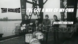 The Hollies: I’ve Got A Way Of My Own (Deconstruction)