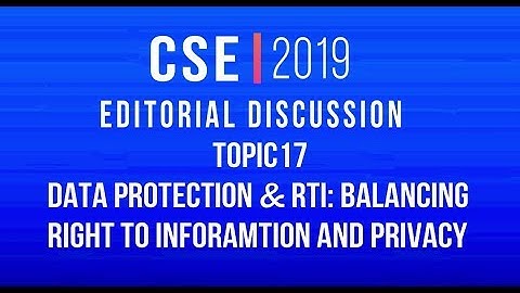 TOPIC 17  DATA PROTECTION & RTI BALANCING RIGHT TO INFORAMTION AND PRIVACY ED BY S. ANSARI