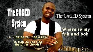 Ghana Guitar Lessons; the caged system , finding keys and chords