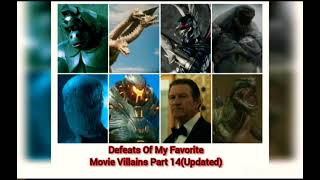 Defeats Of My Favorite Movie Villains Part 14Updated