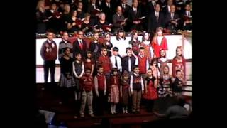 CBC Adult and Children's Choirs- He Is Here