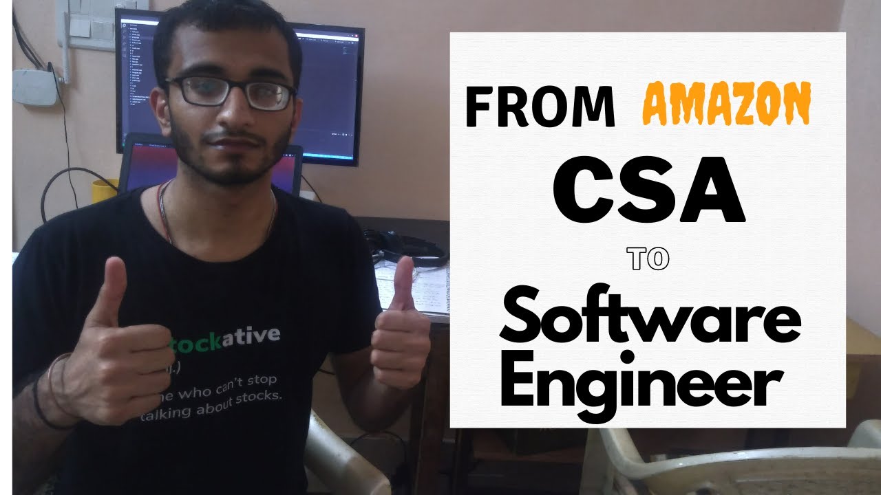 Amazon CSA (customer service associate) to Software Engineer in 35