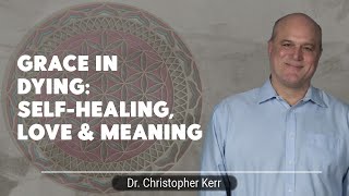 Download Lagu Grace In Dying: Self-Healing, Love & Meaning Download Lagu Grace In Dying: Self-Healing, Love & Meaning