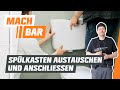 Spülkasten austauschen und anschließen | OBI