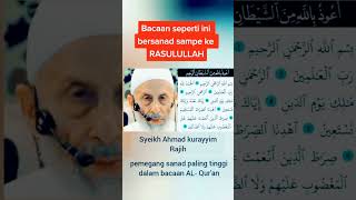 Salah Satu Bacaan Al Quran Yang Sanad Nya Sdanai Rasulullah