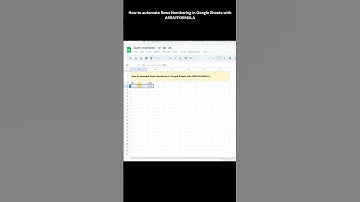 Google Sheets | Automate row numbering with ARRAYFORMULA #googlesheets #tutorial #spreadsheet