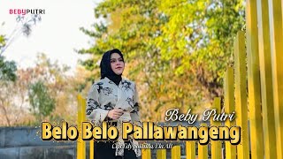 Belo Belo Pallawangeng - Beby Putri ( Cover Version ) || Cipt. Edy polanda/Ela.AB 