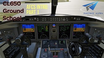 Hot Start Challenger 650 | Virtual Ground School |AFCS Intro Part 1 | X-Plane 12