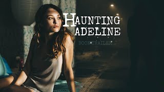 Haunting Adeline Fan Made Trailer