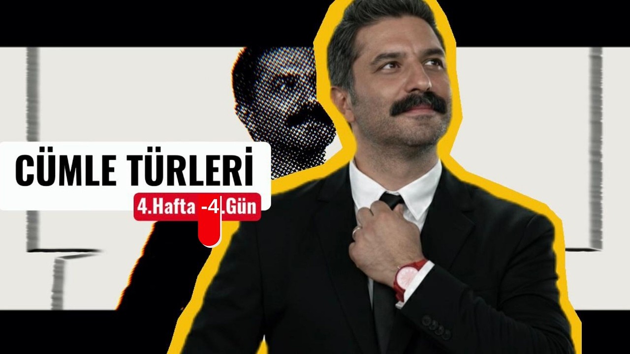 Cümle Türleri | 4.Hafta - 4.Gün | RÜŞTÜ HOCA