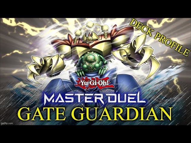 MASTER DUEL GATE GUARDIAN DECK PROFILE (MAY 2024) YUGIOH!