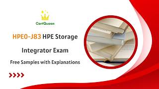 HPE0-J83 HPE Storage Integrator Exam | Free Samples with Explanations