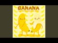 Banana feat 3 rex