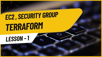 Building an AWS EC2 Instance and Security Group with Terraform