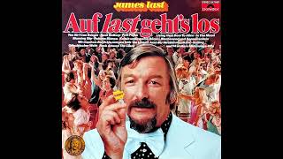 James Last - Auf last geht´s los Vol.1