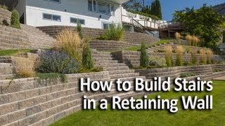 How To Build Stairs In A Retaining Wall