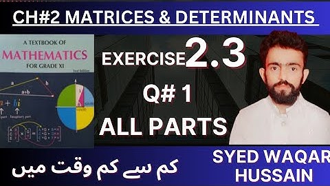 EX 2.3 Q1 all parts 11th Math FBISE & KPK Sir Waqar Hussain