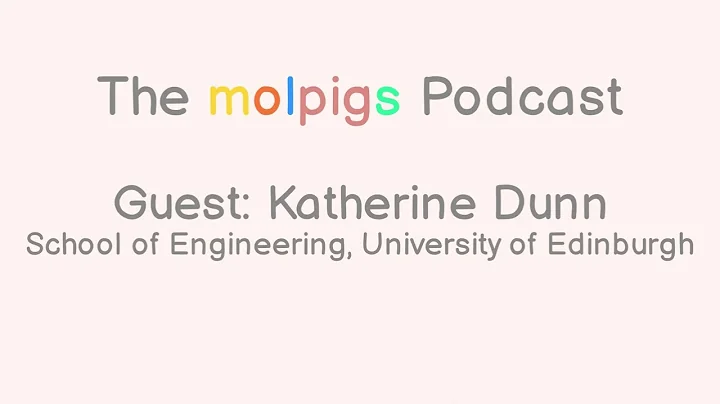 molpigs podcast #22: Katherine Dunn - Medical DNA ...