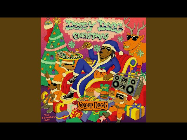 SNOOP DOGG - DOGGY DOGG CHRISTMAS