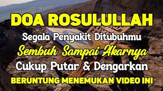 DOA ROSULULLAH 🤲 INSYAALLAH SEP4RAH APAPUN PASTI SEMBU H